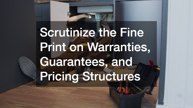 Scrutinize the Fine Print on Warranties, Guarantees, and Pricing Structures