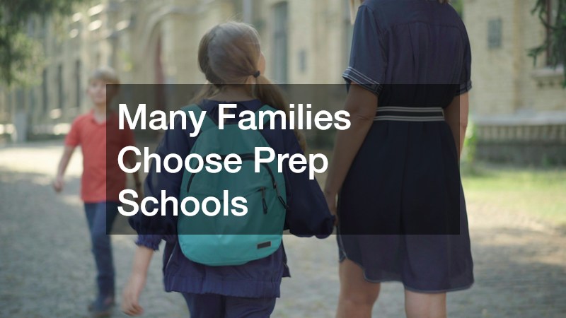 Many Families Choose Prep Schools