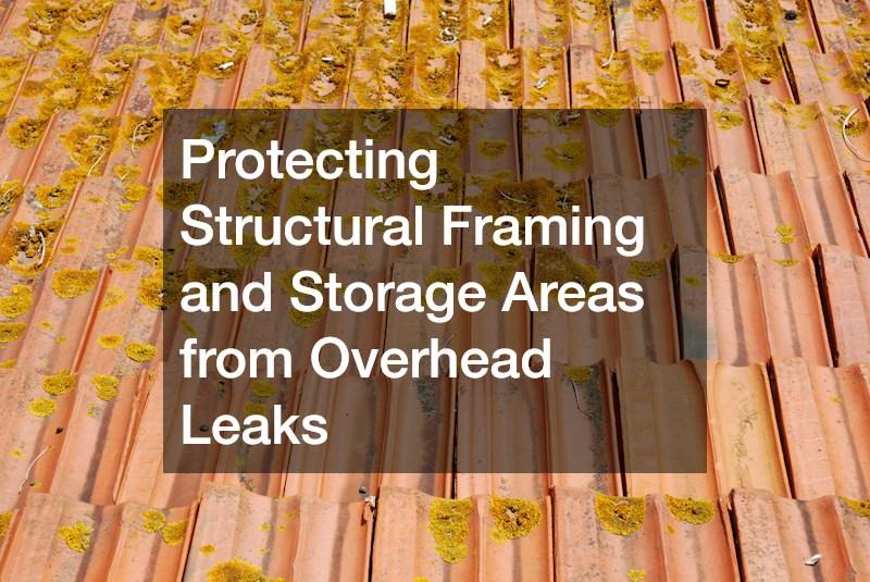 Protecting Structural Framing and Storage Areas from Overhead Leaks