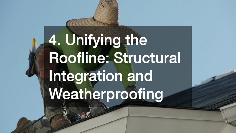 4. Unifying the Roofline: Structural Integration and Weatherproofing