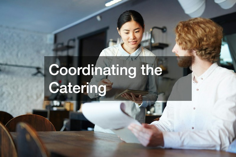 Coordinating the Catering