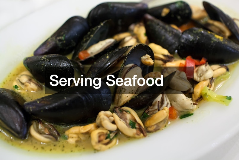 Serving Seafood