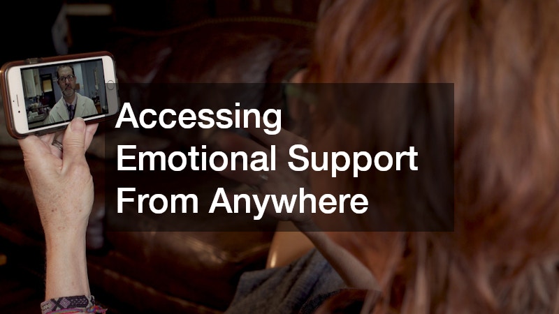 Accessing Emotional Support From Anywhere