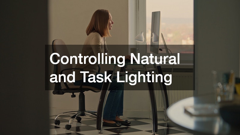 Controlling Natural and Task Lighting