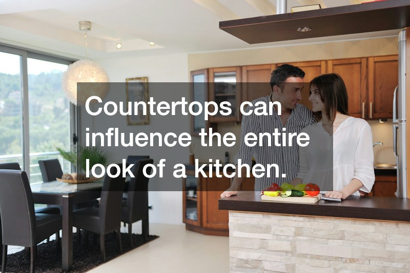Countertops can influence the entire look of a kitchen.