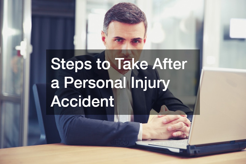 Steps to Take After a Personal Injury Accident
