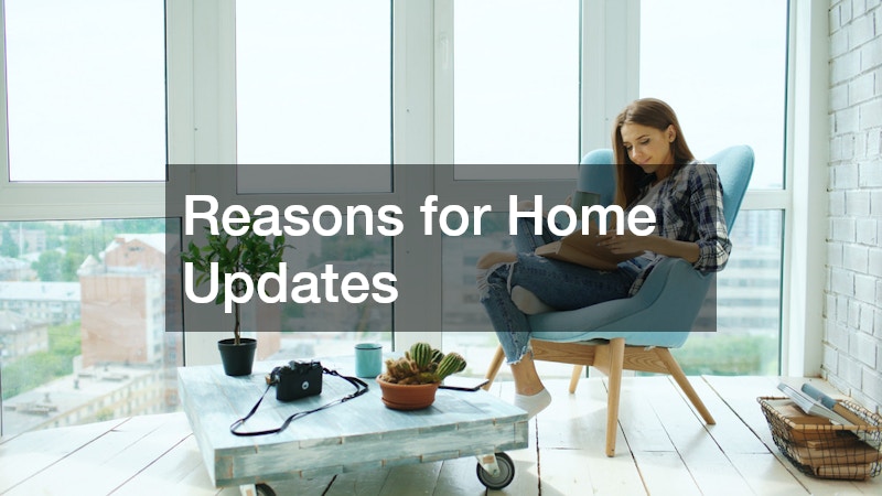 Reasons for Home Updates
