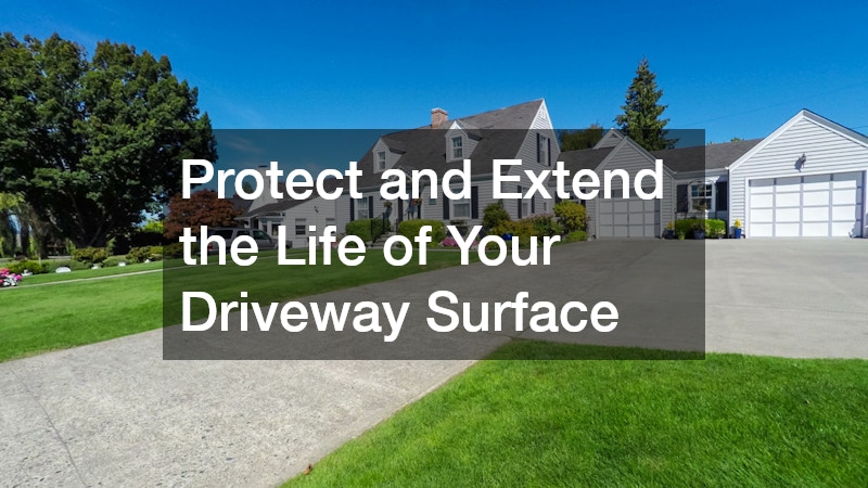 Protect and Extend the Life of Your Driveway Surface