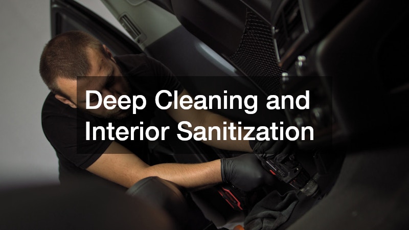 Deep Cleaning and Interior Sanitization