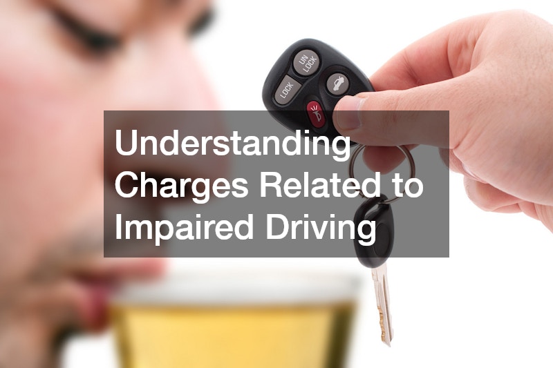 Understanding Charges Related to Impaired Driving