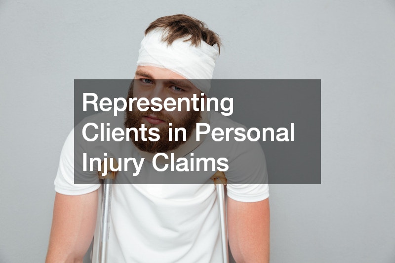 Representing Clients in Personal Injury Claims