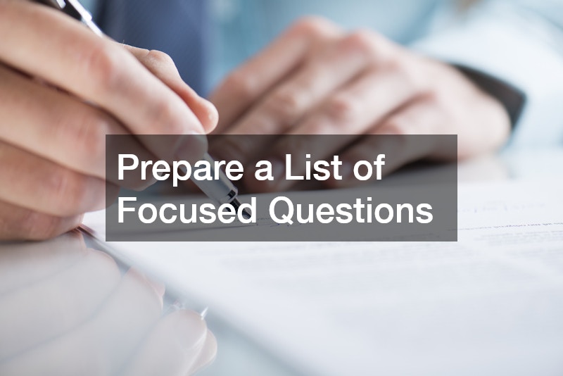 Prepare a List of Focused Questions