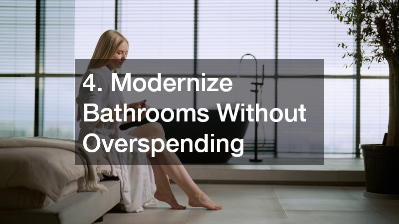4. Modernize Bathrooms Without Overspending