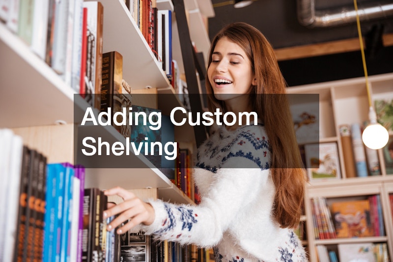 Adding Custom Shelving