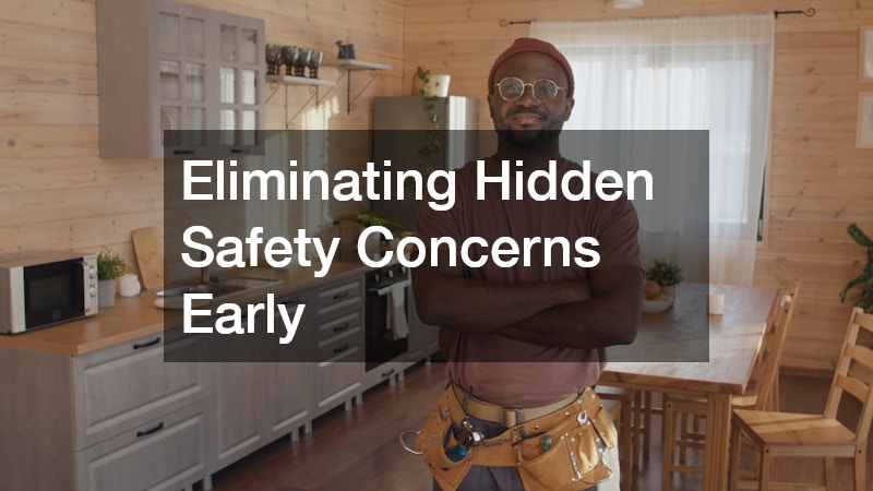 Eliminating Hidden Safety Concerns Early