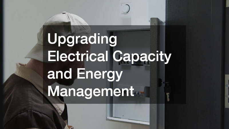 Upgrading Electrical Capacity and Energy Management