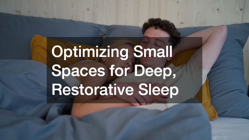 Optimizing Small Spaces for Deep, Restorative Sleep
