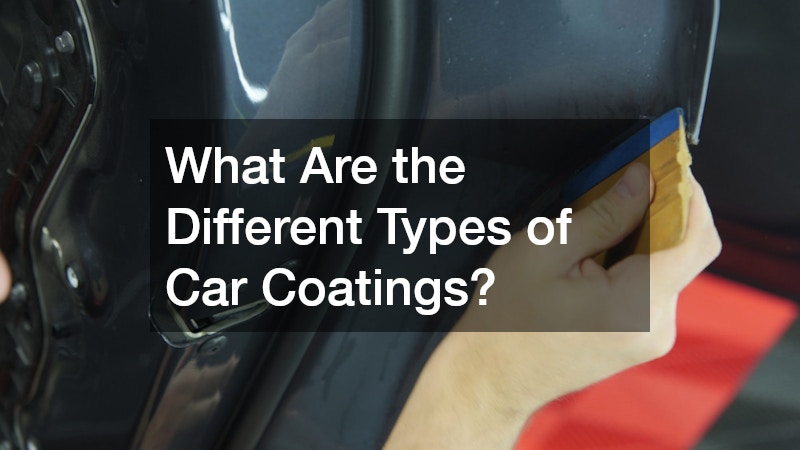 What Are the Different Types of Car Coatings?