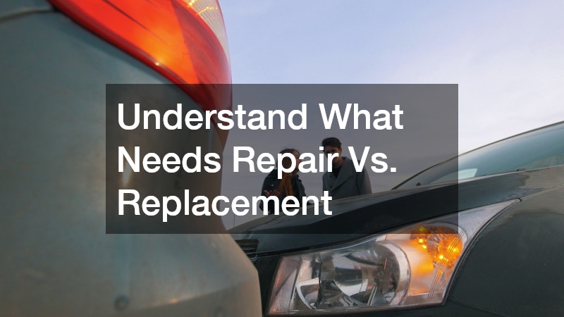 Understand What Needs Repair Vs. Replacement