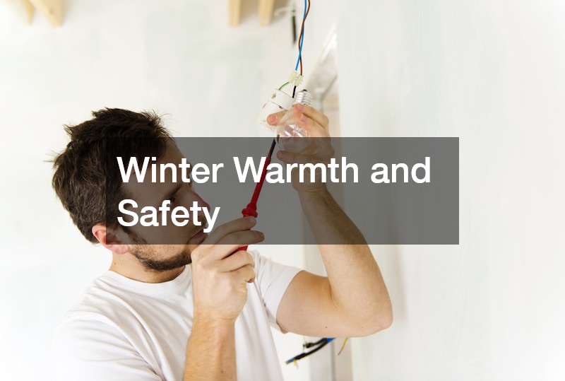 Winter Warmth and Safety