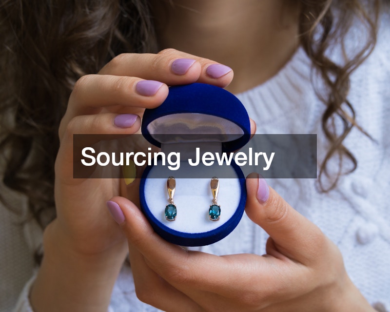 Sourcing Jewelry