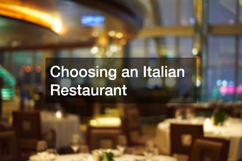 Choosing an Italian Restaurant