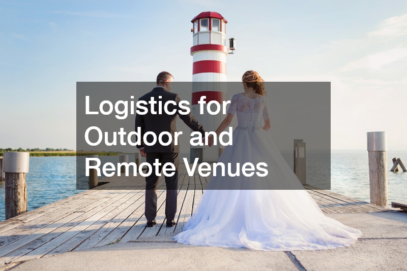 Logistics for Outdoor and Remote Venues