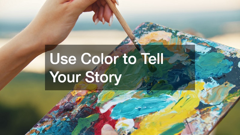 Use Color to Tell Your Story