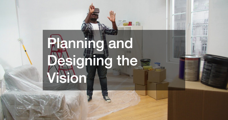 Planning and Designing the Vision