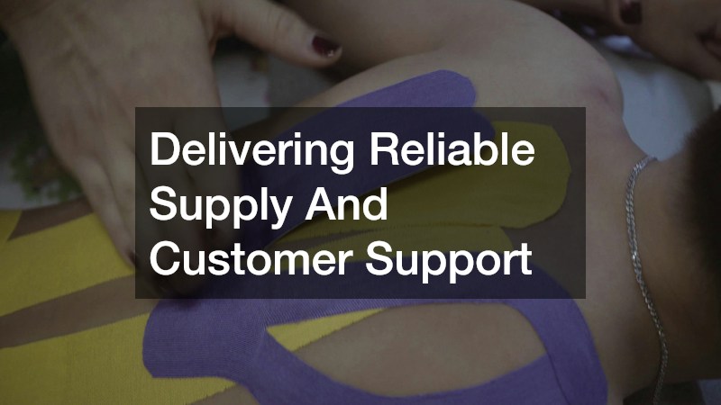 Delivering Reliable Supply And Customer Support