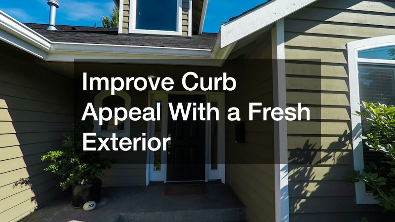 Improve Curb Appeal With a Fresh Exterior