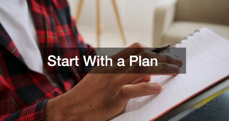 Start With a Plan