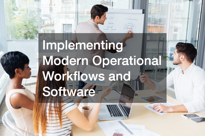 Implementing Modern Operational Workflows and Software