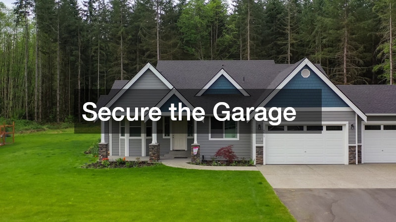 Secure the Garage