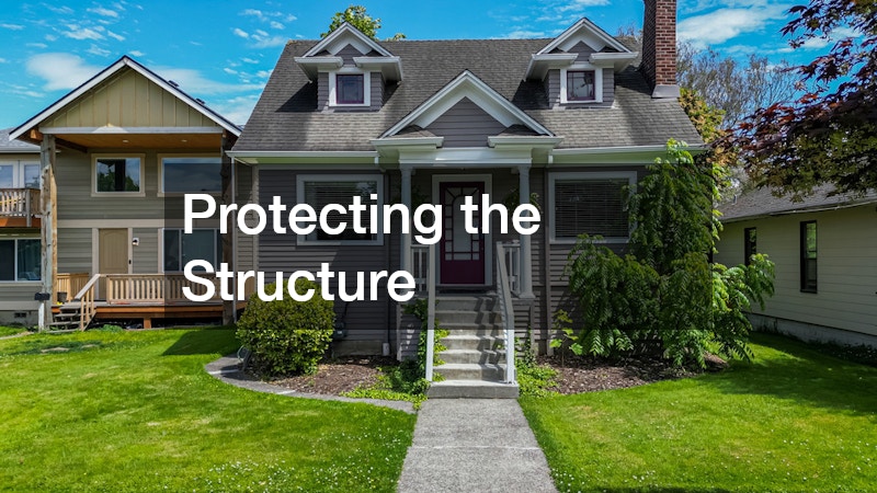 Protecting the Structure