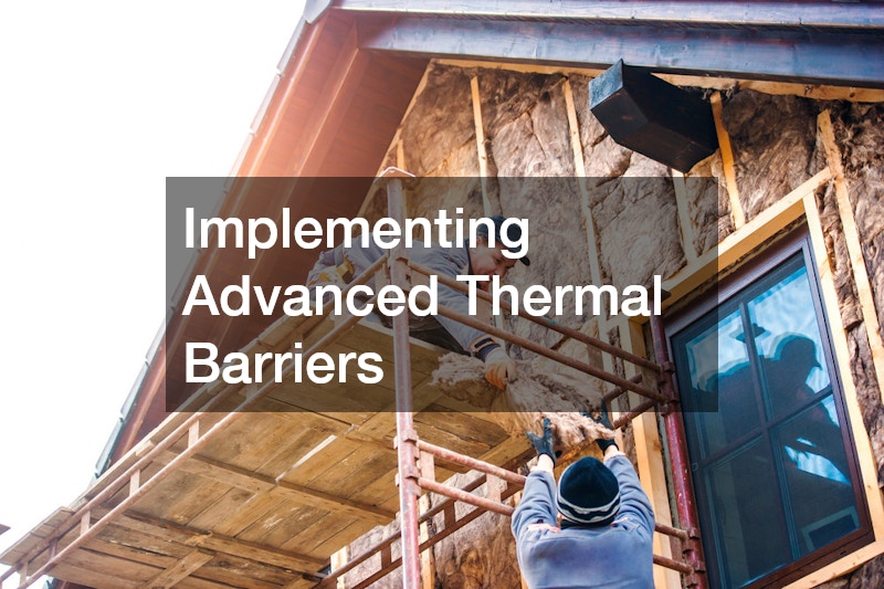 Implementing Advanced Thermal Barriers