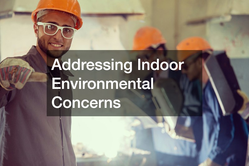 Addressing Indoor Environmental Concerns
