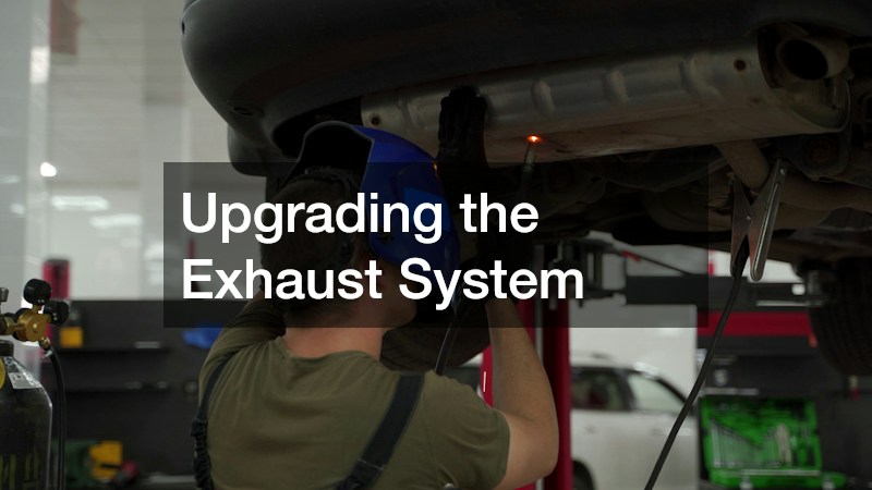 Upgrading the Exhaust System