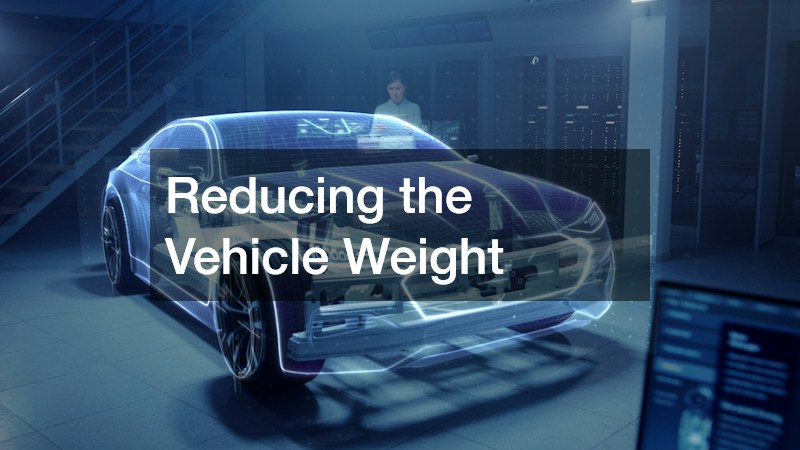 Reducing the Vehicle Weight
