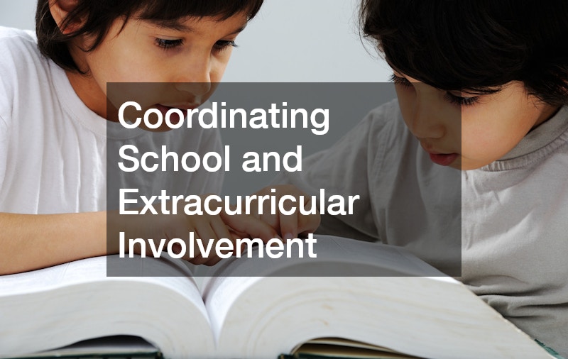 Coordinating School and Extracurricular Involvement