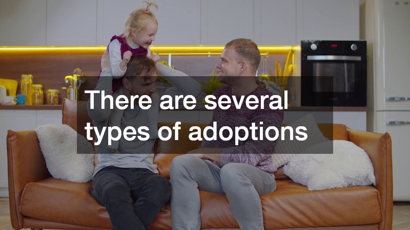 There are several types of adoptions