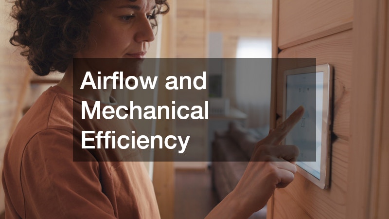 Airflow and Mechanical Efficiency