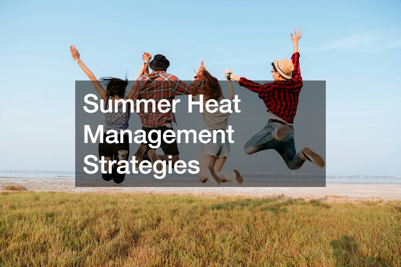 Summer Heat Management Strategies