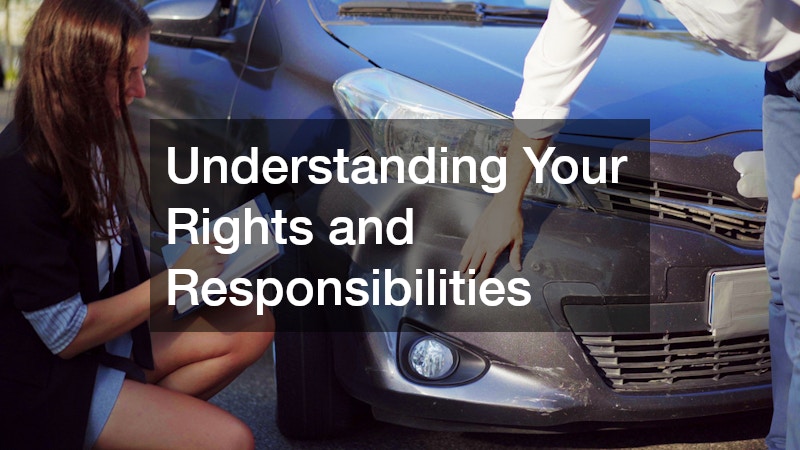 Understanding Your Rights and Responsibilities