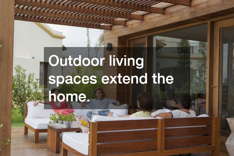 Outdoor living spaces extend the home.
