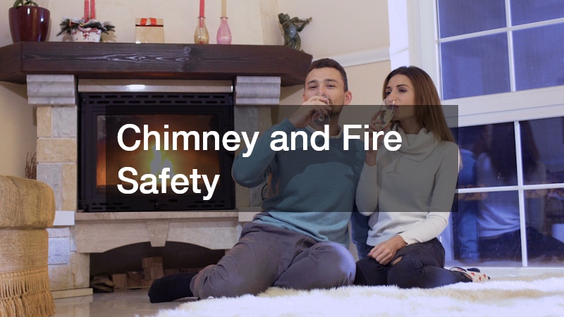 Chimney and Fire Safety