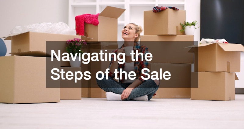 Navigating the Steps of the Sale