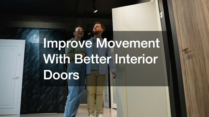 Improve Movement With Better Interior Doors