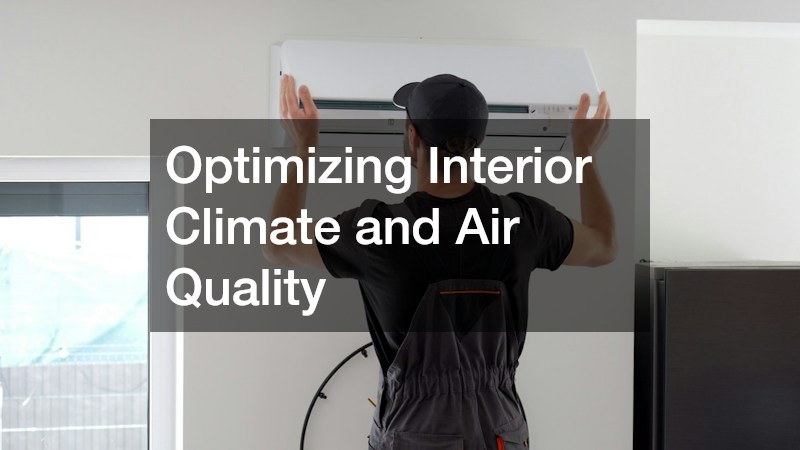 Optimizing Interior Climate and Air Quality