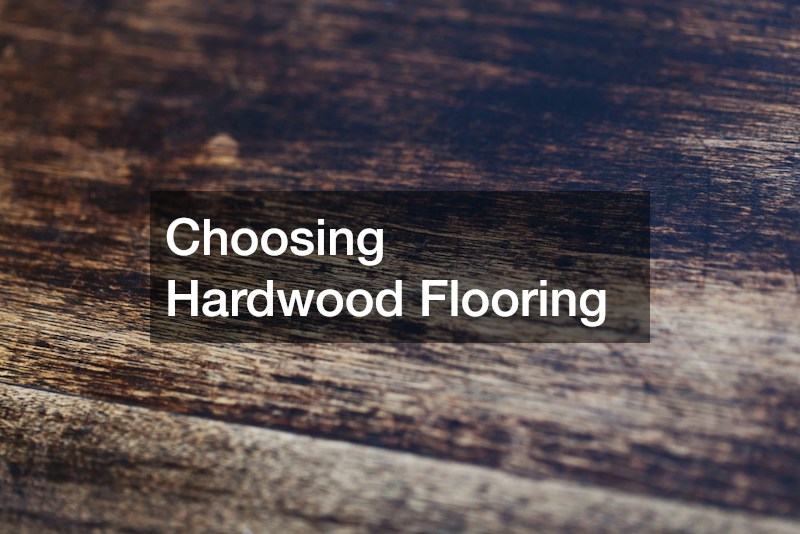 Choosing Hardwood Flooring